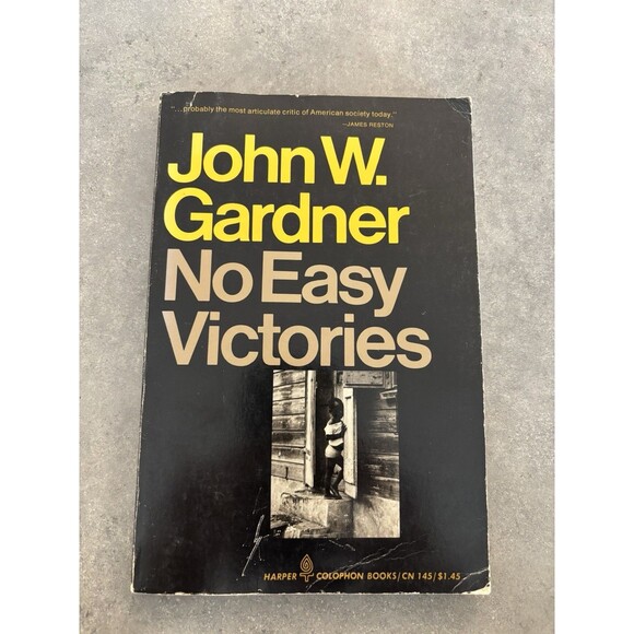 John W Gardner No Easy Victories 196 Harper And Row First Edition - Picture 1 of 3